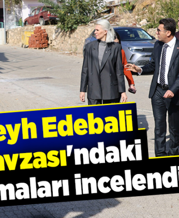 Şeyh Edebali Havzası'ndaki çalışmaları incelendi