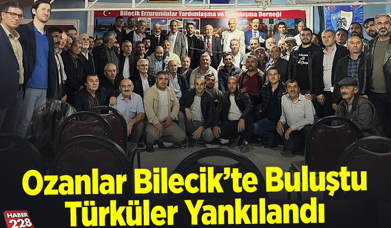 Ozanlar Bilecik’te Buluştu, Türküler Yankılandı