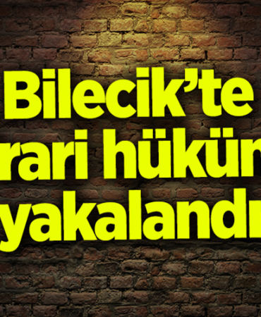 Bilecik'te 2 hükümlü yakalandı
