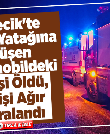 Bilecik'te dere yatağına düşen otomobildeki 1 kişi öldü, 1 kişi yaralandı