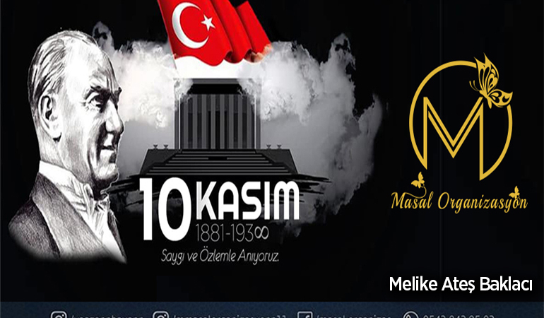 Bilecik Organizasyon, Masal Organizasyon – 10 Kasım Mesajı
