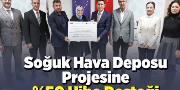 Soğuk hava deposu projesine hibe desteği