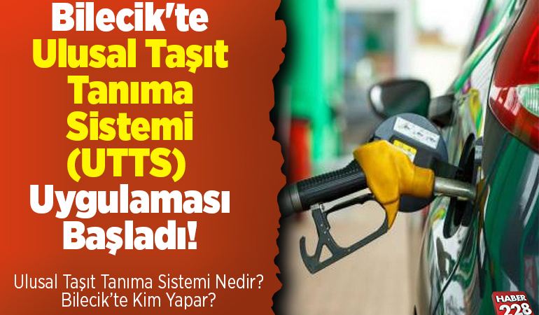 Bilecik’te Ulusal Taşıt Tanıma Sistemi (UTTS) Uygulaması Başladı!