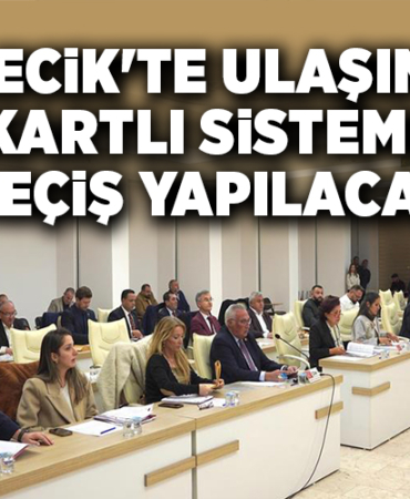 BİLECİK'TE ULAŞIMDA KARTLI SİSTEME GEÇİŞ YAPILACAK