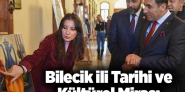 Bilecik İli Tarihi ve Kültürel Mirası
