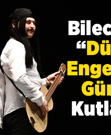 Bilecikte Dünya Engelliler Günü kutlandı