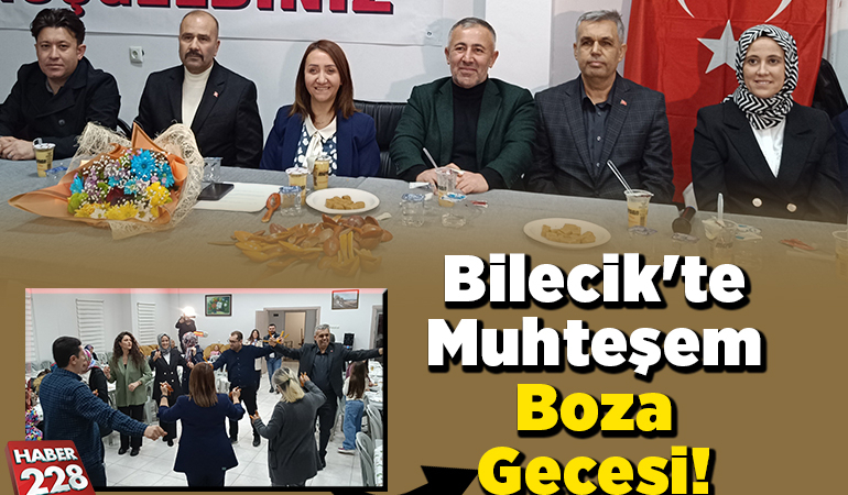 Bilecik’te Muhteşem Boza Gecesi!