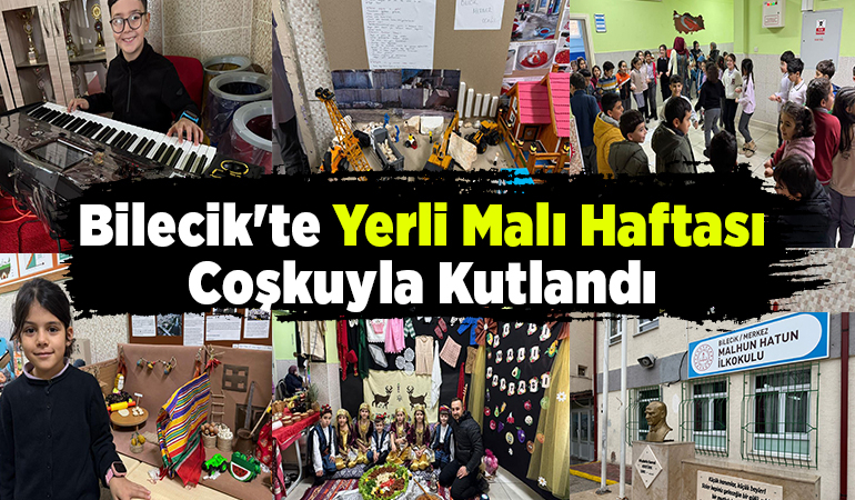 Bilecik’te Yerli Malı Haftası coşkuyla kutlandı