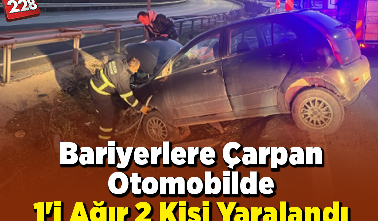 Bilecik’te bariyerlere çarpan otomobilde 1’i ağır 2 kişi yaralandı