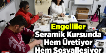 Engelliler seramik kursunda hem üretiyor hem sosyalleşiyor