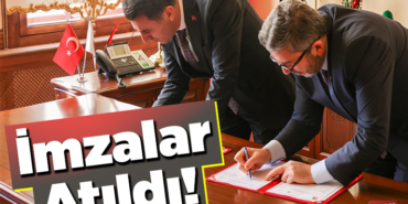 İmzalar Atıldı!