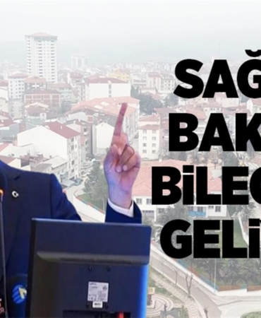 SAĞLIK BAKANI BİLECİK'E GELİYOR