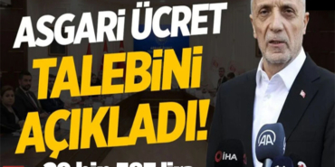 TÜRK-İŞ'in asgari ücret talebi 29 bin 583 lira oldu