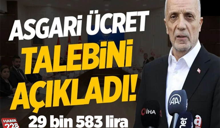 TÜRK-İŞ’in asgari ücret talebi 29 bin 583 lira oldu