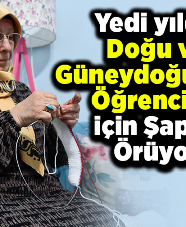 Yedi yıldır Doğu ve Güneydoğu'daki öğrenciler için şapka örüyor
