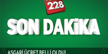 asgari ücret belli oldu