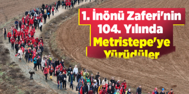 1. İnönü Zaferi'nin 104