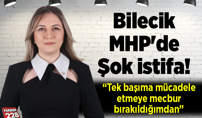 Bilecik MHP’de Şok İstifa! “Tek başıma mücadele etmeye mecbur bırakıldığımdan”