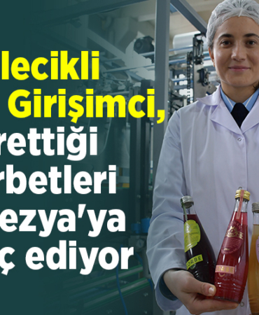 Bilecikli kadın girişimci, ürettiği şerbetleri Malezya'ya ihraç ediyor