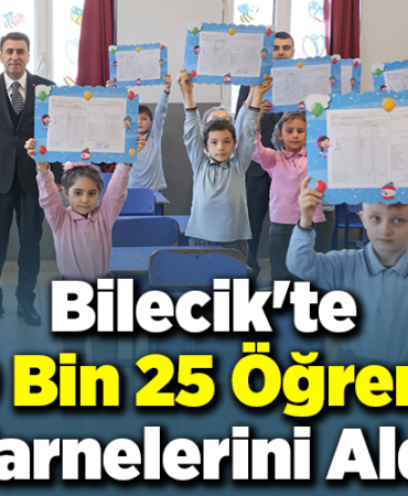 Bilecik'te 39 bin 25 öğrenciler karnelerini aldı