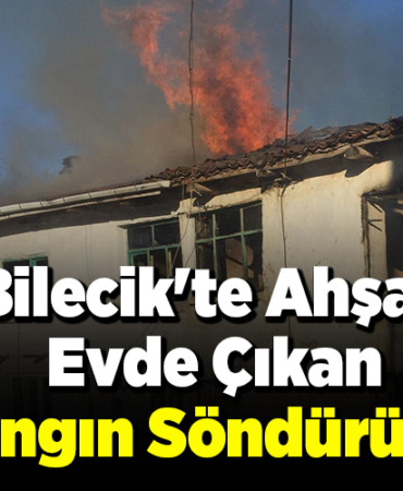 Bilecik'te ahşap evde çıkan yangın söndürüldü