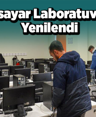 Bilgisayar laboratuvarları yenilendi