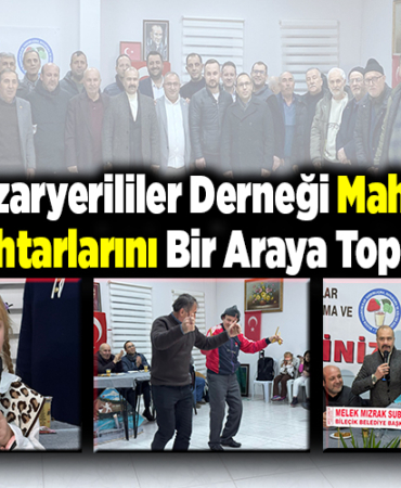 Pazaryerililer Derneği Mahalle Muhtarlarını Bir Araya Topladı!