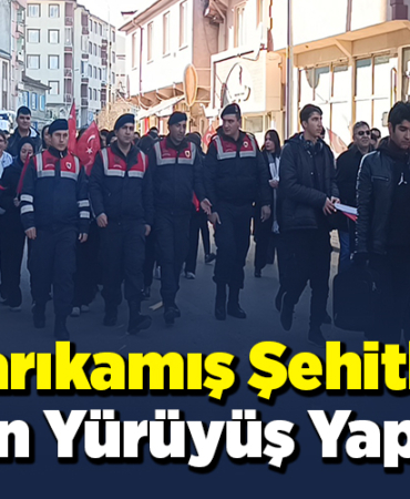 Sarıkamış şehitleri için yürüyüş yapıldı