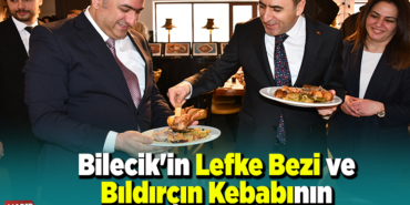 Bilecik'in Lefke Bezi ve Bıldırcın Kebabının Coğrafi İşaret Belgeleri