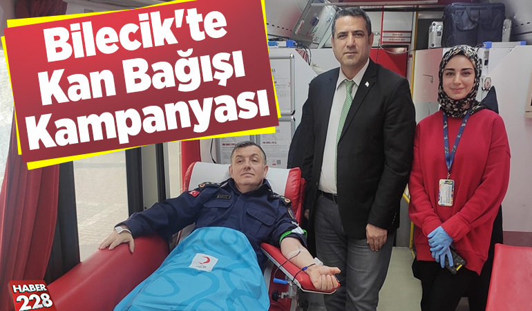Bilecik’te kan bağışı kampanyası