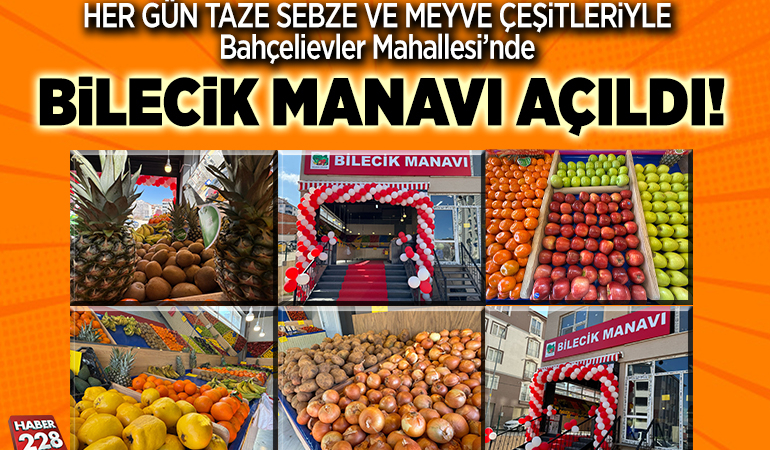 Bahçelievler Mahallesi’nde Bilecik Manavı Açıldı!