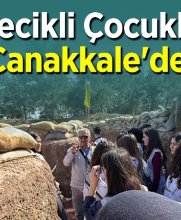 Bilecikli Çocuklar Çanakkalede