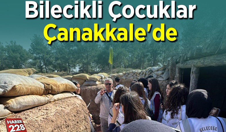 Bilecikli Çocuklar Çanakkale’de
