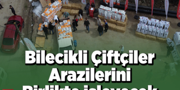 Bilecikli çiftçiler arazilerini birlikte işleyecek