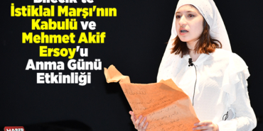 Bilecik'te İstiklal Marşı'nın Kabulü ve Mehmet Akif Ersoy'u Anma Günü Etkinliği
