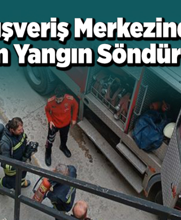Bilecik'te alışveriş merkezinde çıkan yangın söndürüldü
