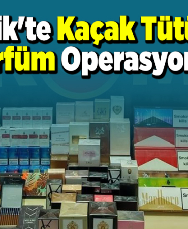 Bilecik'te kaçak tütün ve parfüm operasyonu