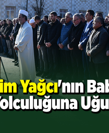 Selim Yağcı'nın Babası Son Yolculuğuna Uğurlandı