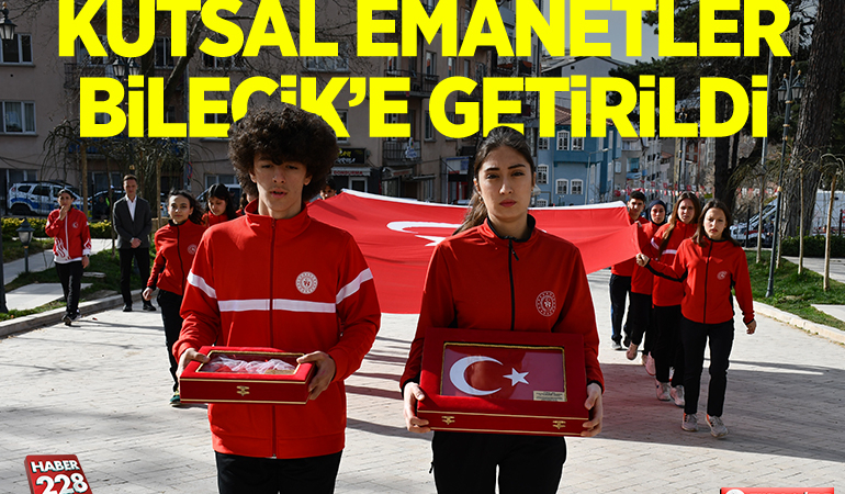Gelibolu’dan Türk bayrağı, toprak ve deniz suyu Bilecik’e getirildi
