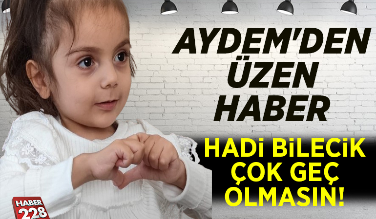 AYDEM’DEN ÜZEN HABER HADİ BİLECİK ÇOK GEÇ OLMASIN