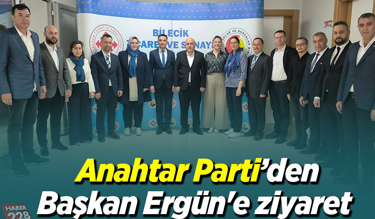 Anahtar Parti heyetinden Başkan Ergün’e ziyaret