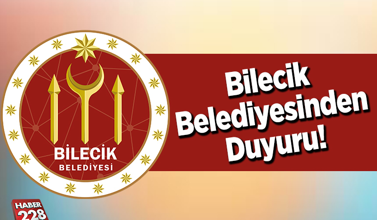 Bilecik Belediyesinden Duyuru!