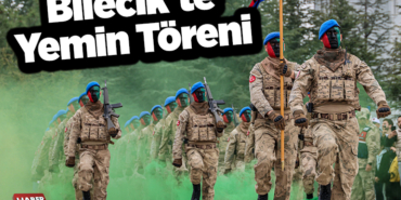 Bilecik'te Yemin Töreni