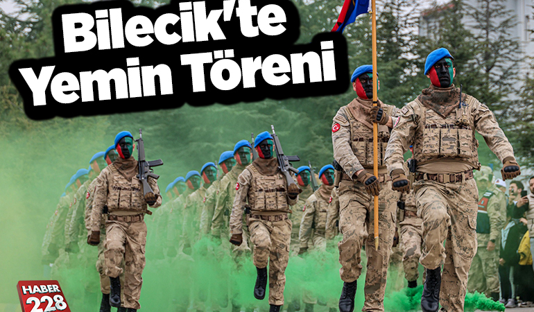 Bilecik’te Yemin Töreni