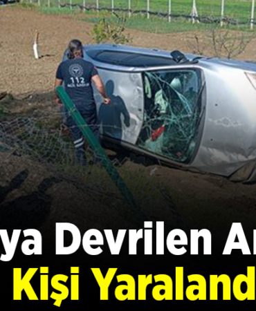 Tarlaya Devrilen Araçta 1 Kişi Yaralandı