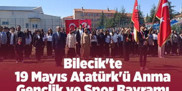 Bilecik'te 19 Mayıs Atatürk'ü Anma Gençlik ve Spor Bayramı