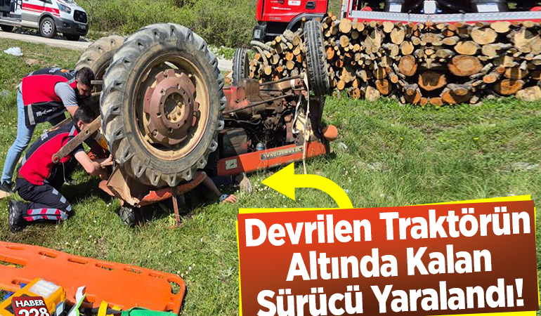 Bilecik’te devrilen traktörün sürücüsü yaralandı