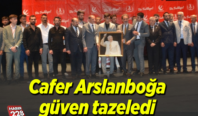 Cafer Arslanboğa güven tazeledi