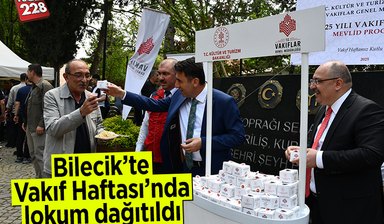 Bilecik’te Vakıf Haftası’nda lokum dağıtıldı