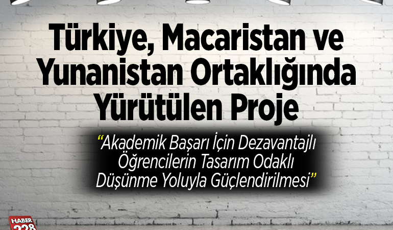 Türkiye,Macaristan ve Yunanistan Ortaklığında Yürütülen Proje